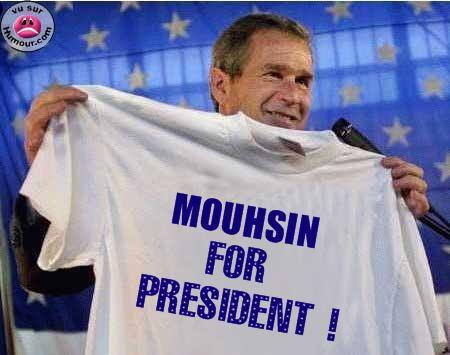 mouhsin for president!
